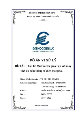 Đồ án vi xử lý đề tài thiết kế multimeter giao tiếp với máy tính đo đếm thông số điện một pha