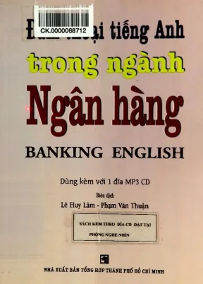 Đàm thoại tiếng anh trong ngành ngân hàng nxb tổng hợp 2011 lê huy lâm 185 tran