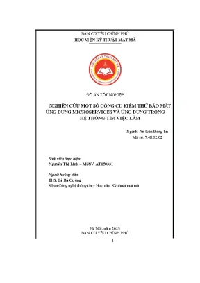 Đồ án tốt nghiệp nghiên cứu một số công cụ kiểm thử bảo mật ứng dụng microservices và ứng dụng trong hệ thống tìm việc làm