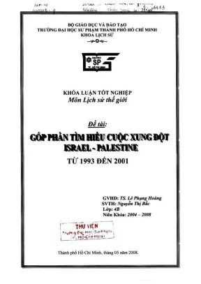 Khóa luận tốt nghiệp lịch sử góp phần tìm hiểu cuộc xung đột israel palestine từ 1993 đến 2001