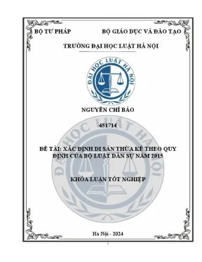 Khóa luận tốt nghiệp xác định di sản thừa kế theo quy định của bộ luật dân sự 2015