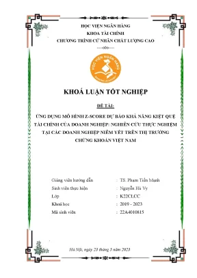 Ứng dụng mô hình z score dự báo khả năng kiệt quệ tài chính của doanh nghiệp nghiên cứu thực nghiệm tại các doanh nghiệp niêm yết trên thị trường chứng khoán việt nam