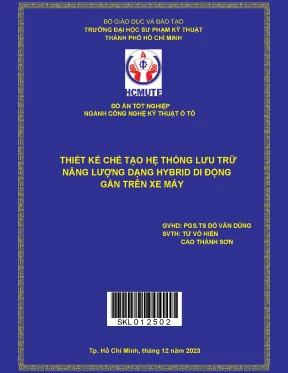 Thiết kế chế tạo hệ thống lưu trữ năng lượng dạng hybrid di động gắn trên xe máy