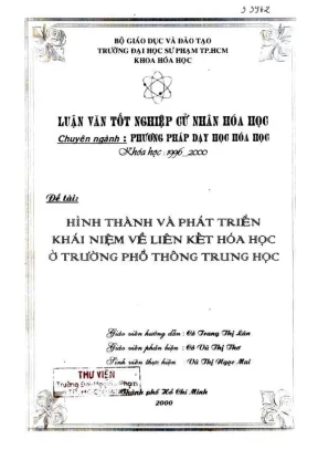 Khóa luận tốt nghiệp hóa học hình thành và phát triển khái niệm về liên kết hóa học ở trường phổ thông trung học