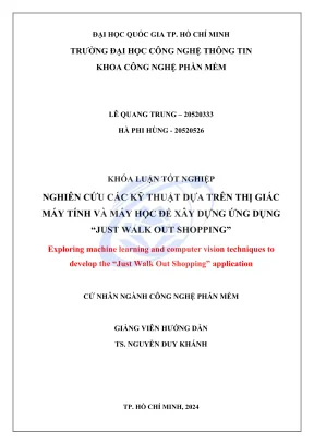Khóa luận tốt nghiệp công nghệ phần mềm nghiên cứu các kỹ thuật dựa trên thị giác máy tính và máy học để xây dựng ứng dụng just walk out shopping