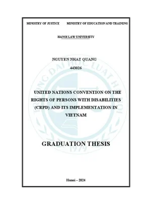 Khóa luận tốt nghiệp united nations convention on the rights of persons with disabilities crpd and its implementation in vietnam