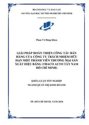 Giải pháp hoàn thiện công tác bán hàng của công ty trách nhiệm hữu hạn một thành viên thương mại sản xuất diệu bằng thaco auto tây nam hồ chí minh