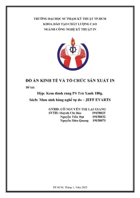 Đồ án kinh tế và tổ chức sản xuất in đề tài hộp kem đánh răng ps trà xanh 180g sách mưu sinh bằng nghề tự do jeff evarts