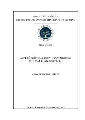 Khóa luận tốt nghiệp toán tin một số kết quả chính quy nghiệm cho bài toán obstacle