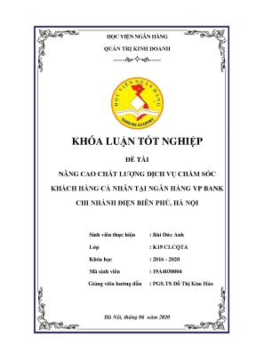 Khóa luận tốt nghiệp quản trị kinh doanh nâng cao chất lượng dịch vụ chăm sóc khách hàng cá nhân tại ngân hàng vp bank chi nhánh điện biên phủ hà nội
