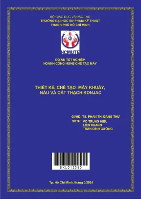 Thiết kế chế tạo máy khuấy nấu và cắt thạch konjac
