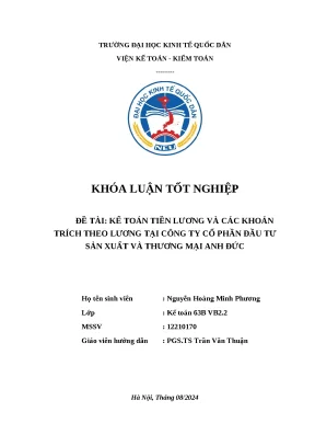 Đề tài kế toán tiền lương và các khoản trích theo lương tại công ty cổ phần đầu tư sản xuất và thương mại anh đức