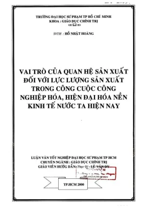 Khóa luận tốt nghiệp giáo dục chính trị vai trò của quan hệ sản xuất đối với lượng sản xuất trong công cuộc công nghiệp hoá hiện đại hoá nền kinh tế nước ta hiện nay