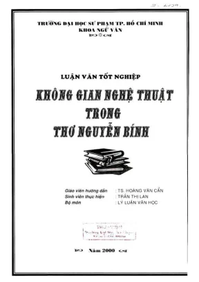 Khóa luận tốt nghiệp ngữ văn không gian nghệ thuật trong thơ nguyễn bính