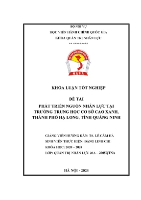 Phát triển nguồn nhân lực tại trường trung học cơ sở cao xanh thành phố hạ long tỉnh quảng ninh