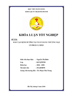 Khóa luận tốt nghiệp quản trị kinh doanh đào tạo định hướng tại ngân hàng thương mại cổ phần á châu