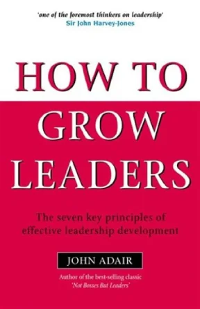 How to grow leaders