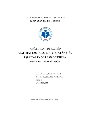 Khóa luận tốt nghiệp giải pháp tạo động lực cho nhân viên tại công ty cổ phần cơ khí và đúc kim loại sài gòn