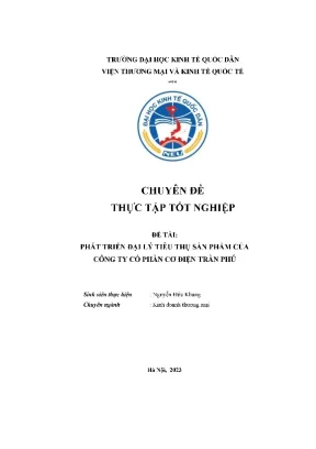 Chuyên đề thực tập tốt nghiệp phát triển đại lý tiêu thụ sản phẩm của công ty cổ phần cơ điện trần phú