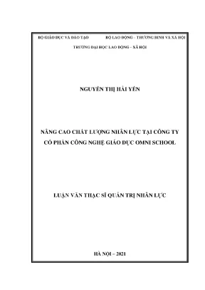 Nâng cao chất lượng nhân lực tại công ty cổ phần công nghệ giáo dục omni school