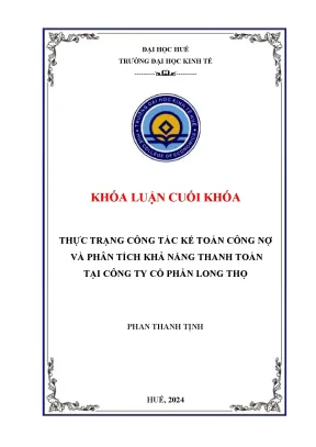 Thực trạng công tác kế toán công nợ và phân tích khả năng thanh toán tại công ty cổ phần long thọ