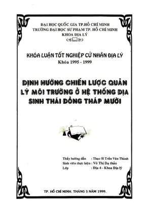 Khóa luận tốt nghiệp địa lý định hướng chiến lược quản lí môi trường ở hệ thống địa sinh thái đồng tháp mười