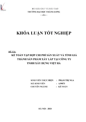 Kế toán tập hợp chi phí sản xuất và tính giá thành sản phẩm xây lắp tại công ty tnhh xây dựng việt hà