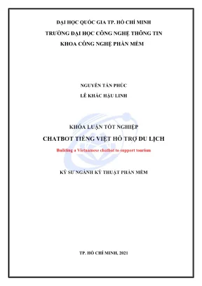 Khóa luận tốt nghiệp kỹ thuật phần mềm xây dựng chatbot tiếng việt hỗ trợ du lịch