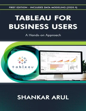 Tableau for business users a hands on approach