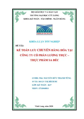 Khoá luận kế toán lưu chuyển hàng hóa tại công ty cổ phần lương thực thực phẩm sa đéc