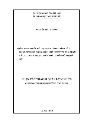 Luận văn thẩm định thiết kế dự toán công trình xây dựng sử dụng ngân sách nhà nước tại ban quản lý các dự án trọng điểm phát triển đô thị hà nội