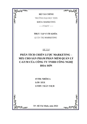 Đồ án tốt nghiệp quản trị marketing phân tích chiến lược marketing mix cho sản phẩm phần mềm quản lý cgym của công ty tnhh công nghệ hoa sơn