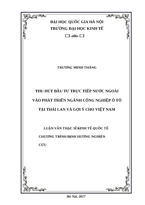 Luận văn thu hút đầu tư trực tiếp nước ngoài vào phát triển ngành công nghiệp ô tô tại thái lan và gợi ý cho việt nam