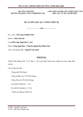 Thiết kế hệ thống thiết bị cô đặc 2 nồi xuôi chiều tuần hoàn cưỡng bức cho dung dịchnaoh