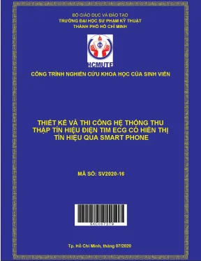 Đề tài thiết kế và thi công hệ thống thu thập tín hiệu điện tim ecg có hiển thị tín hiệu qua smart phone