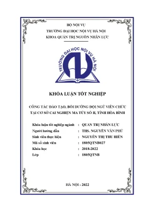 Khoá luận công tác đào tạo bồi dưỡng đội ngũ viên chức tại cơ sở cai nghiện ma túy số ii tỉnh hòa bình