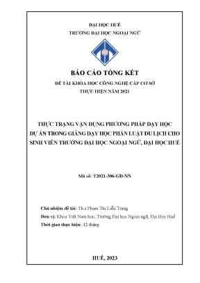 Thực trạng vận dụng phương pháp dạy học dự án trong giảng dạy học phần luật du lịch cho sinh viên trường đại học ngoại ngữ đại học huế