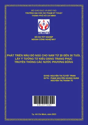 Phát triển mẫu đồ ngủ cho nam từ 20 đến 30 tuổi lấy ý tưởng từ kiểu dáng trang phục truyền thống các nước phương đông