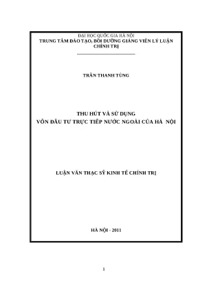 Luận văn thu hút và sử dụng vốn đầu tư trực tiếp nước ngoài của hà nội