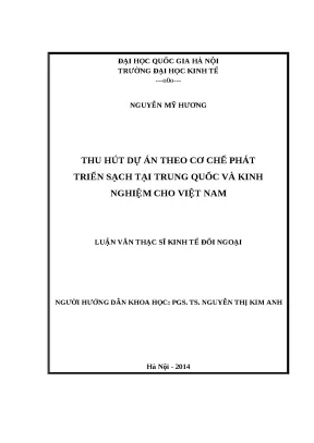 Luận văn thu hút dự án theo cơ chế phát triển sạch ở trung quốc và kinh nghiệm cho việt nam