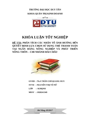 Mới khóa luận tốt nghiệp phân tích các nhân tố ảnh hưởng đến quyết định lựa chọn sử dụng thẻ thanh toán tại ngân hàng agribank cn hải châu