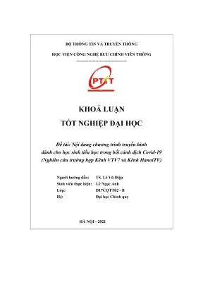 Nội dung chương trình truyền hình dành cho học sinh tiểu học trong bối cảnh dịch covid 19 nghiên cứu trường hợp kênh vtv7 và kênh hanoitv
