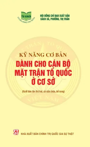 Những kỹ năng cơ bản dành cho cán bộ mặt trận tổ quốc ở cơ sở