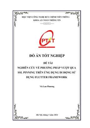 Nghiên cứu phương pháp vượt qua ssl pinning trên ứng dụng di động sử dụng flutter framework