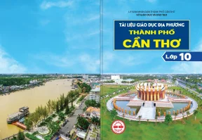 Tài liệu giáo dục địa phương thành phố cần thơ lớp 10