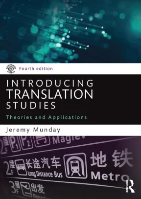 Introducing translation studies theories and applications