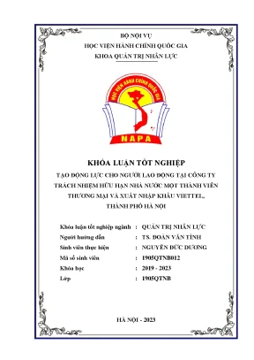 Khoá luận tạo động lực cho người lao động tại công ty trách nhiệm hữu hạn nhà nước một thành viên thương mại và xuất nhập khẩu viettel thành phố hà nội