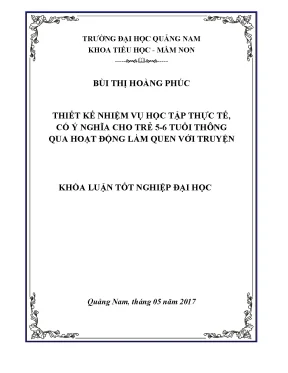 Thiết kế nhiệm vụ học tập thực tế có ý nghĩa cho trẻ 5 6 tuổi thông qua hoạt động làm quen với truyện full 10 điểm