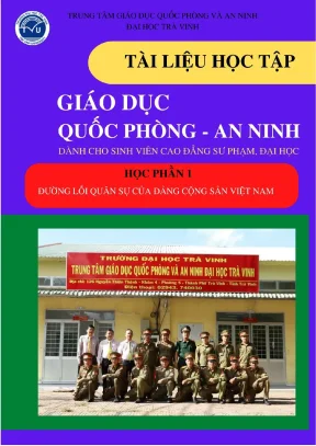 Tài liệu học tập giáo dục quốc phòng và an ninh học phần 1 đường lối quân sự của đảng cộng sản việt nam