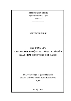 Luận văn tạo động lực cho người lao động tại công ty cổ phần xuất nhập khẩu tổng hợp hà nội